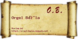 Orgel Béla névjegykártya